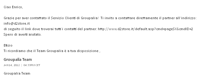 Groupalia specifica finamente Il reale fornitore del prodotto acquistato: D2store.it