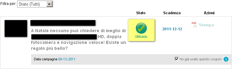 L'immagine mostra lo stato del coupon di acquisto di Groupalia, alcuni elementi dello stesso sono, inspiegabilmente, in spagnolo